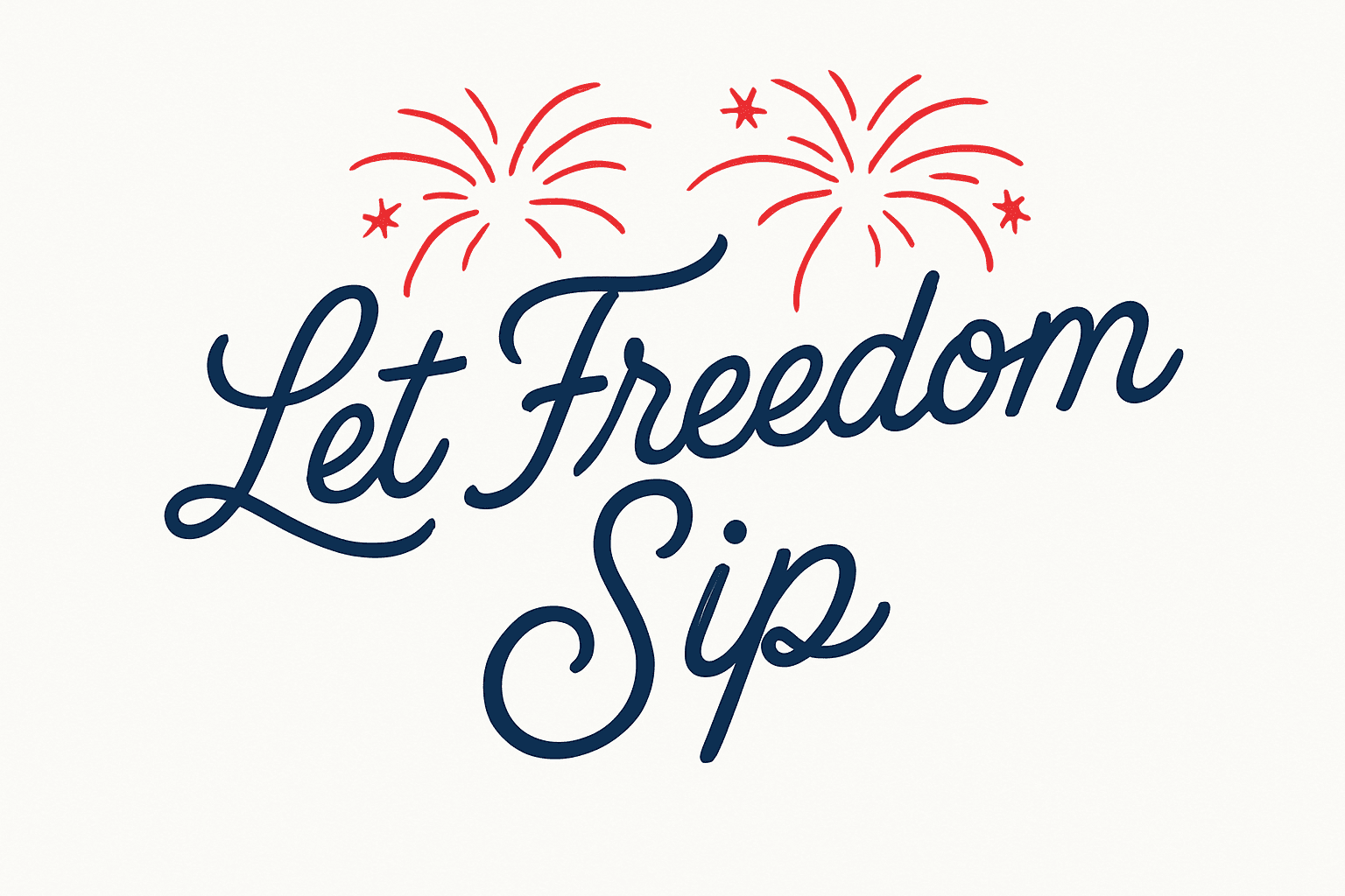 Sip with Freedom: Celebrate in Style