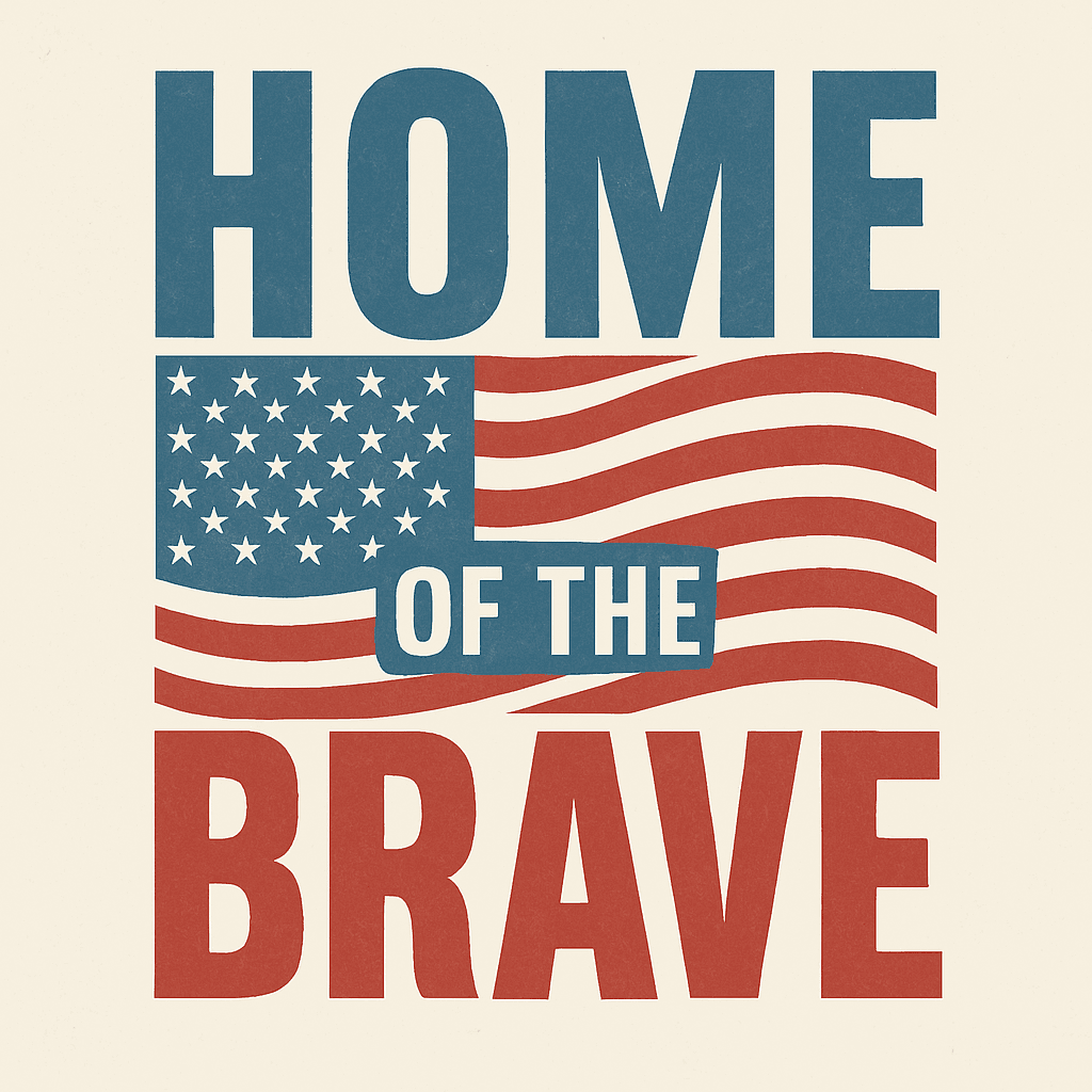 Brave Home: A Tribute to Freedom