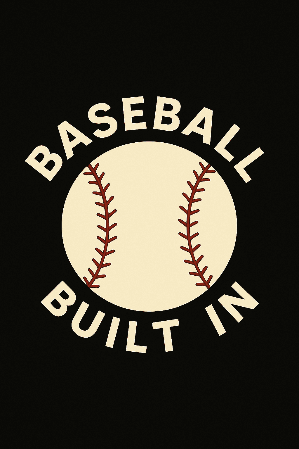 Baseball Built In - Classic Sports Design