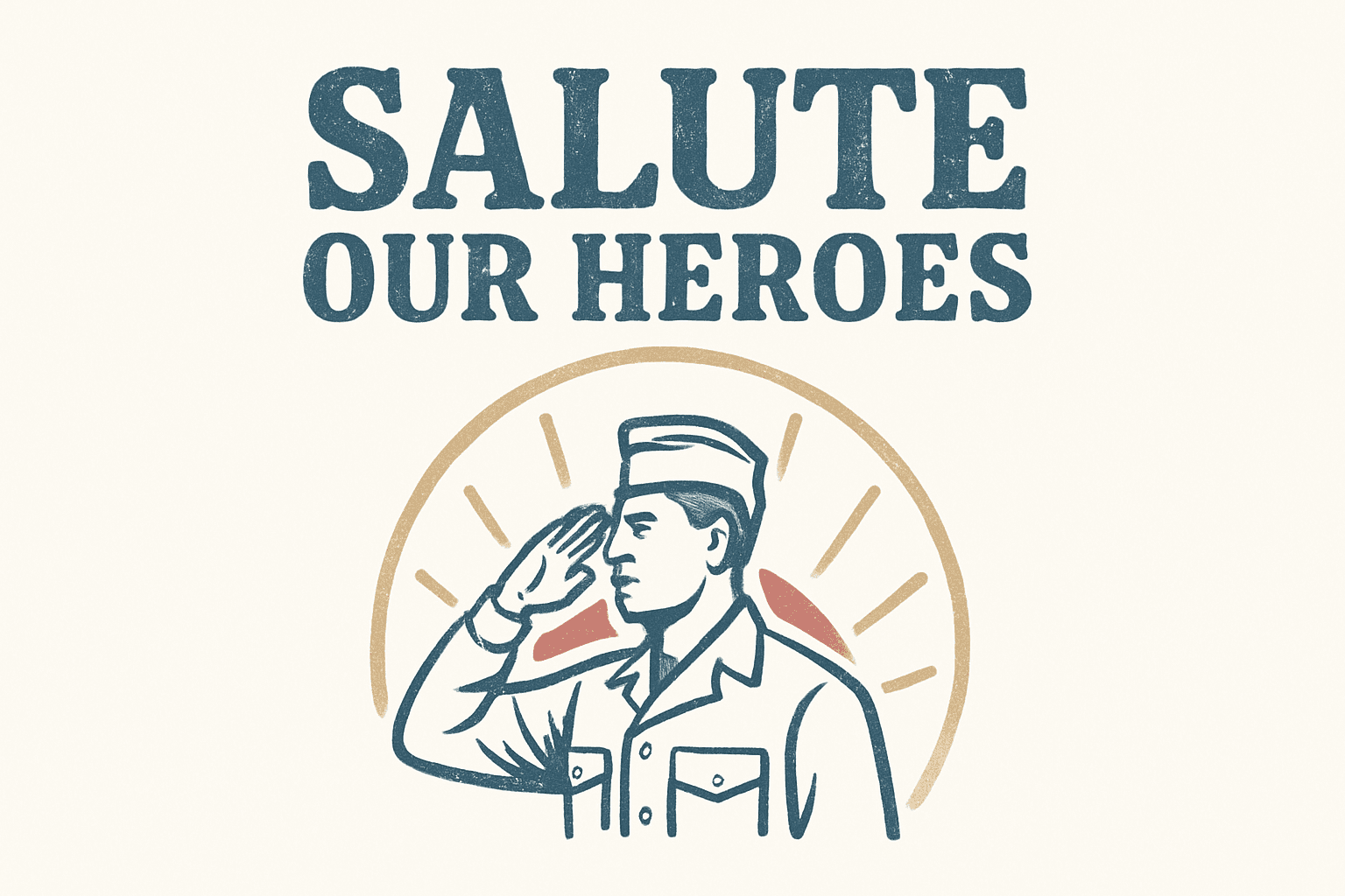 Salute Our Heroes - A Tribute Design