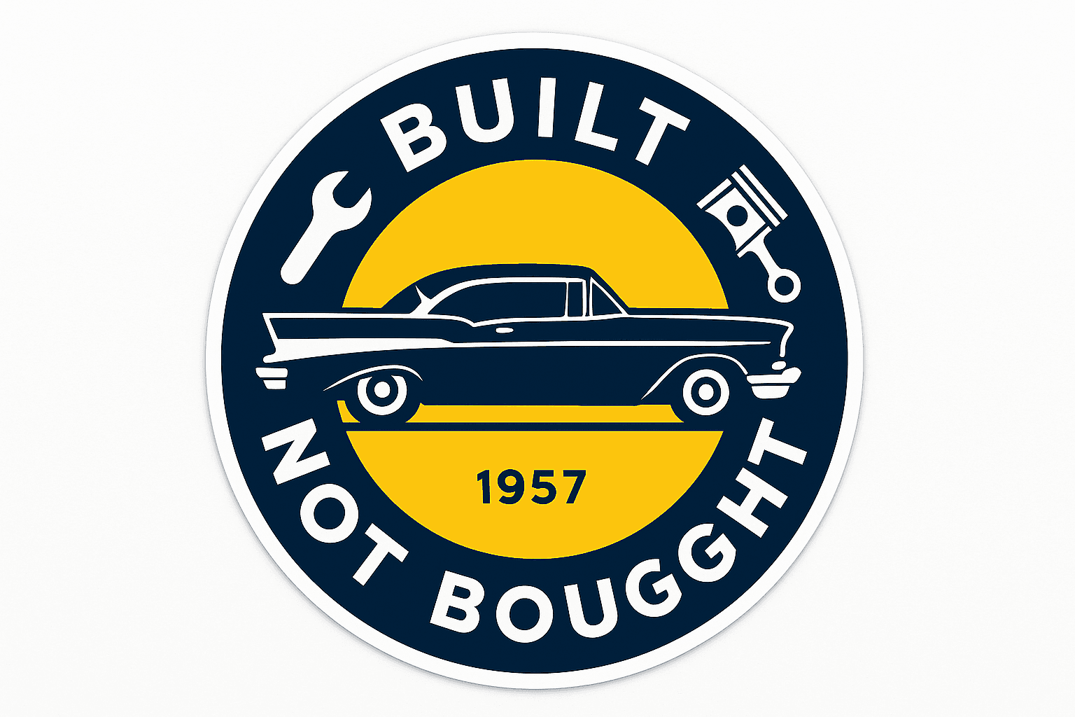 Built Not Bought Classic Car Sticker 1957