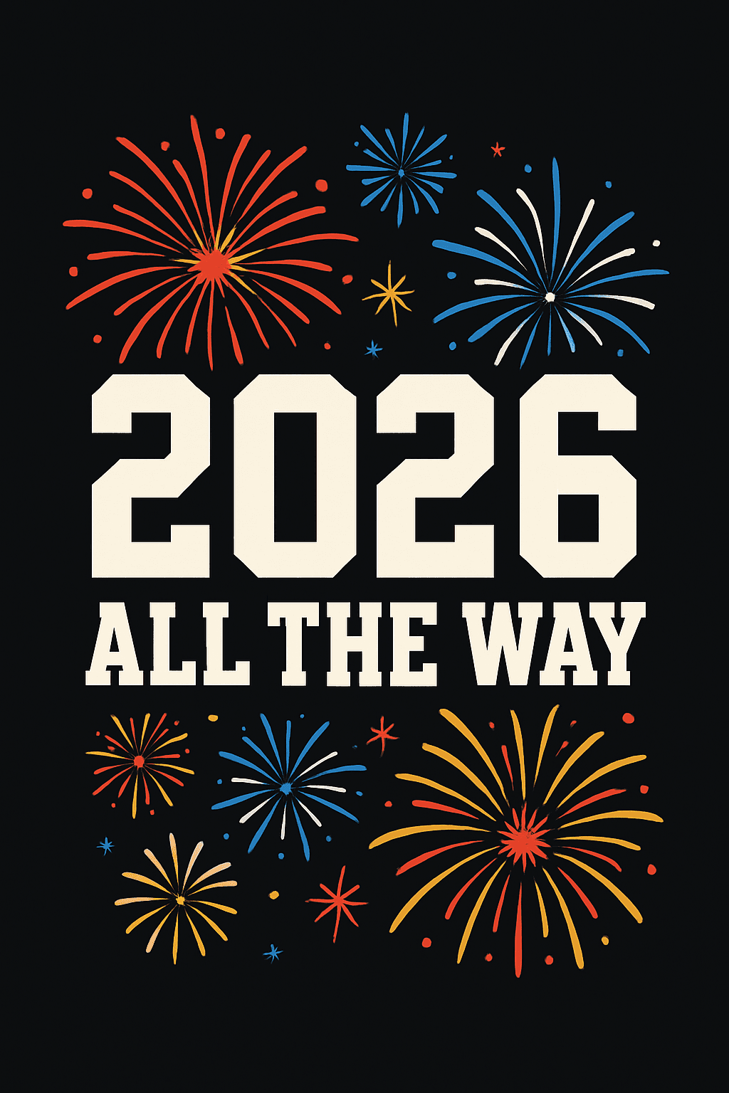 2026 All The Way Fireworks Celebration