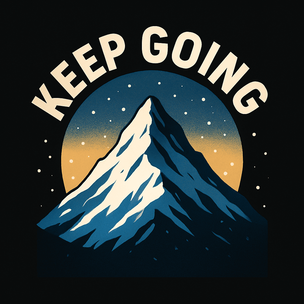 Keep Going Mountain Motivation Design