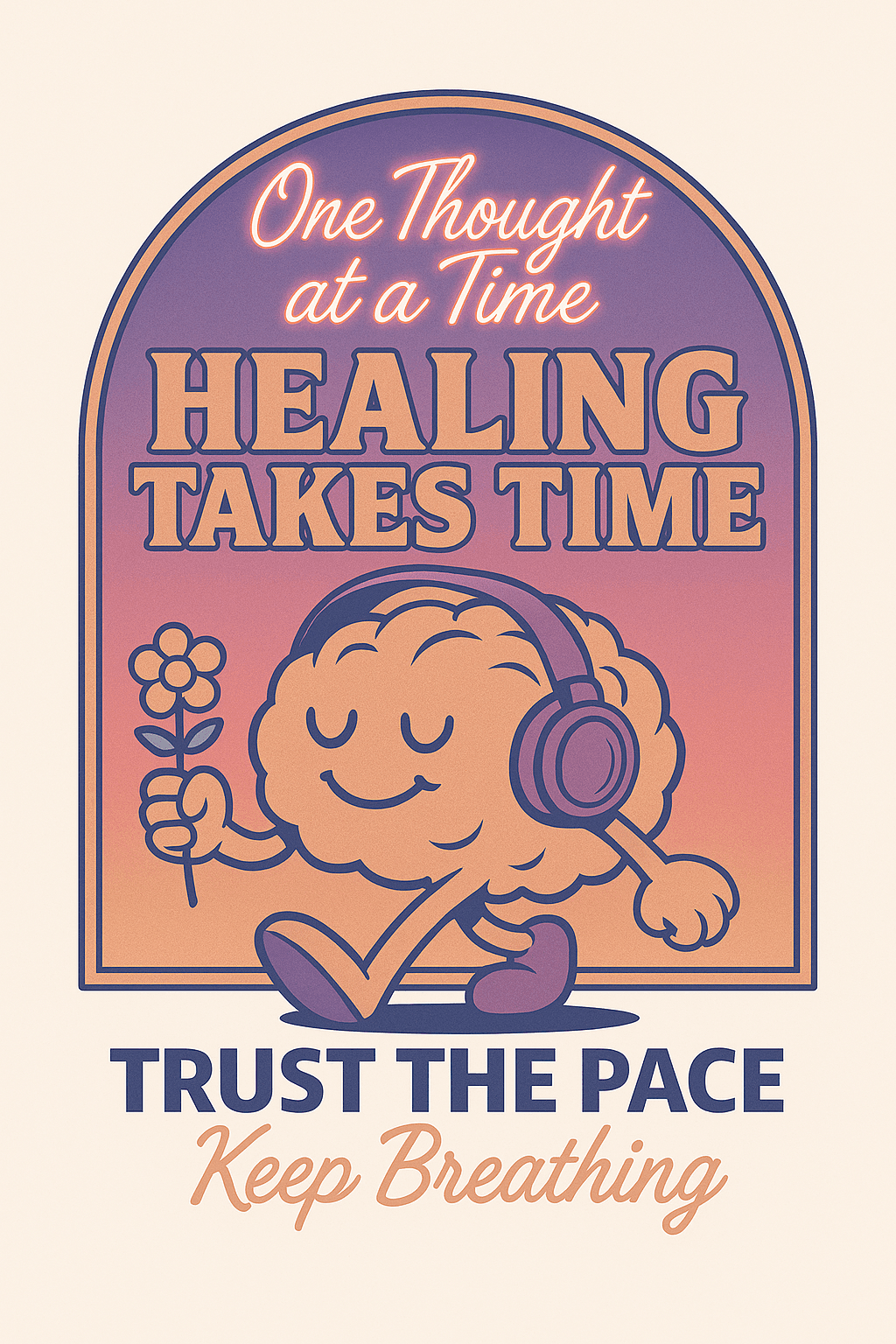 Healing Takes Time Motivational Brain Poster