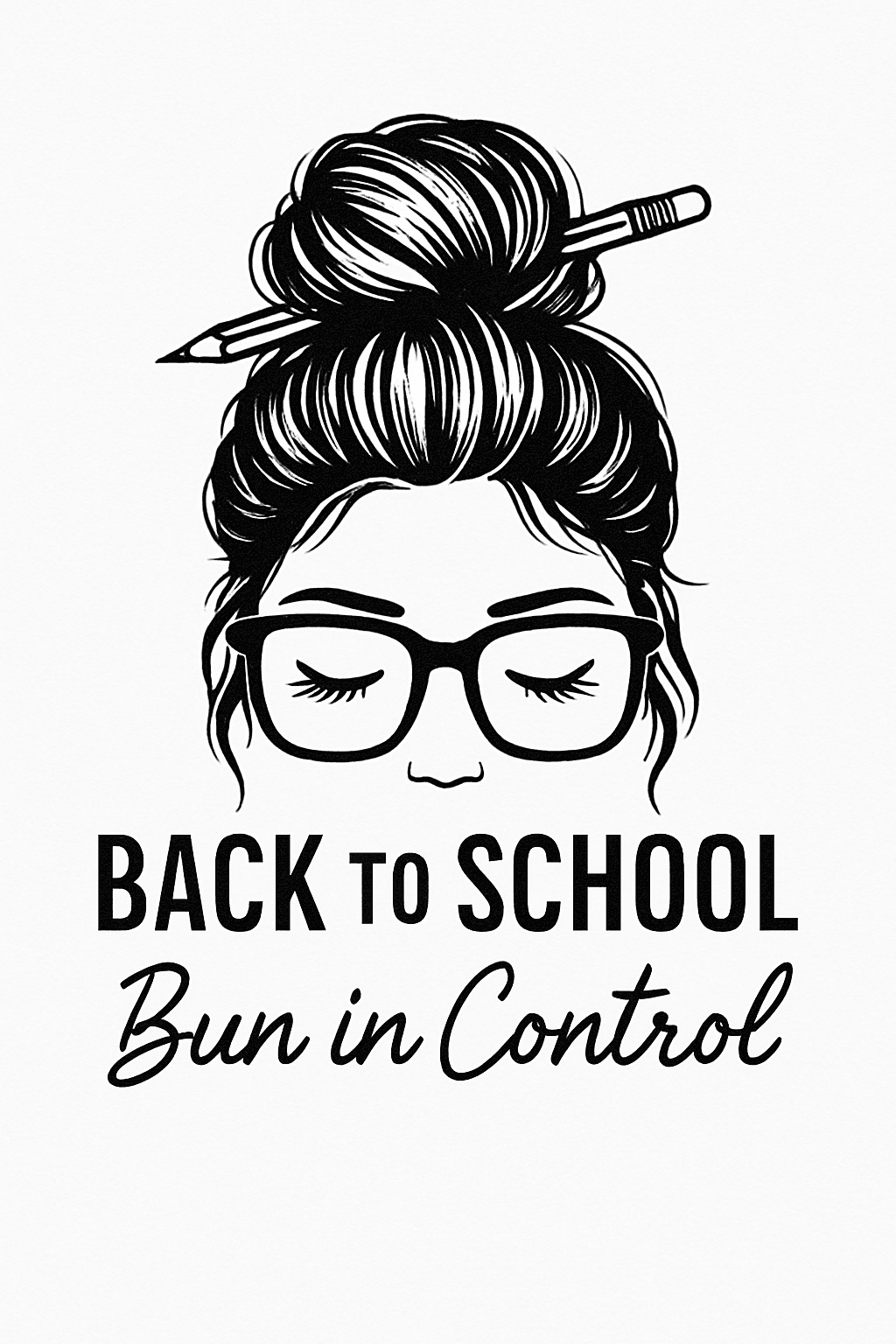 Back to School Bun in Control