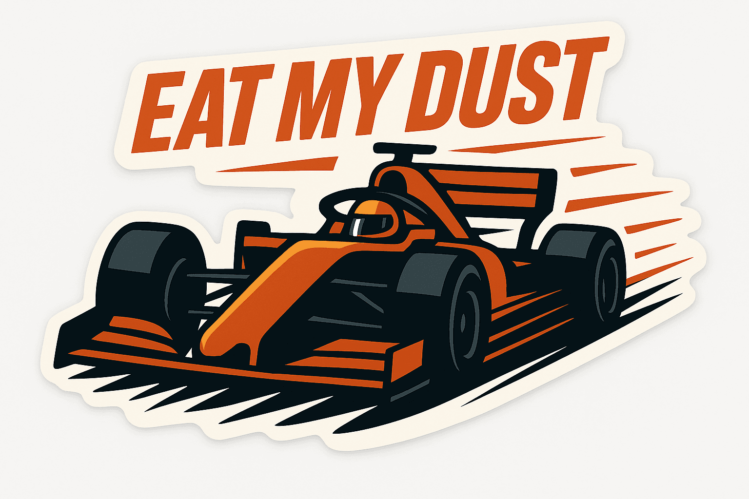 Bold Formula Race Car with 'Eat My Dust' Slogan