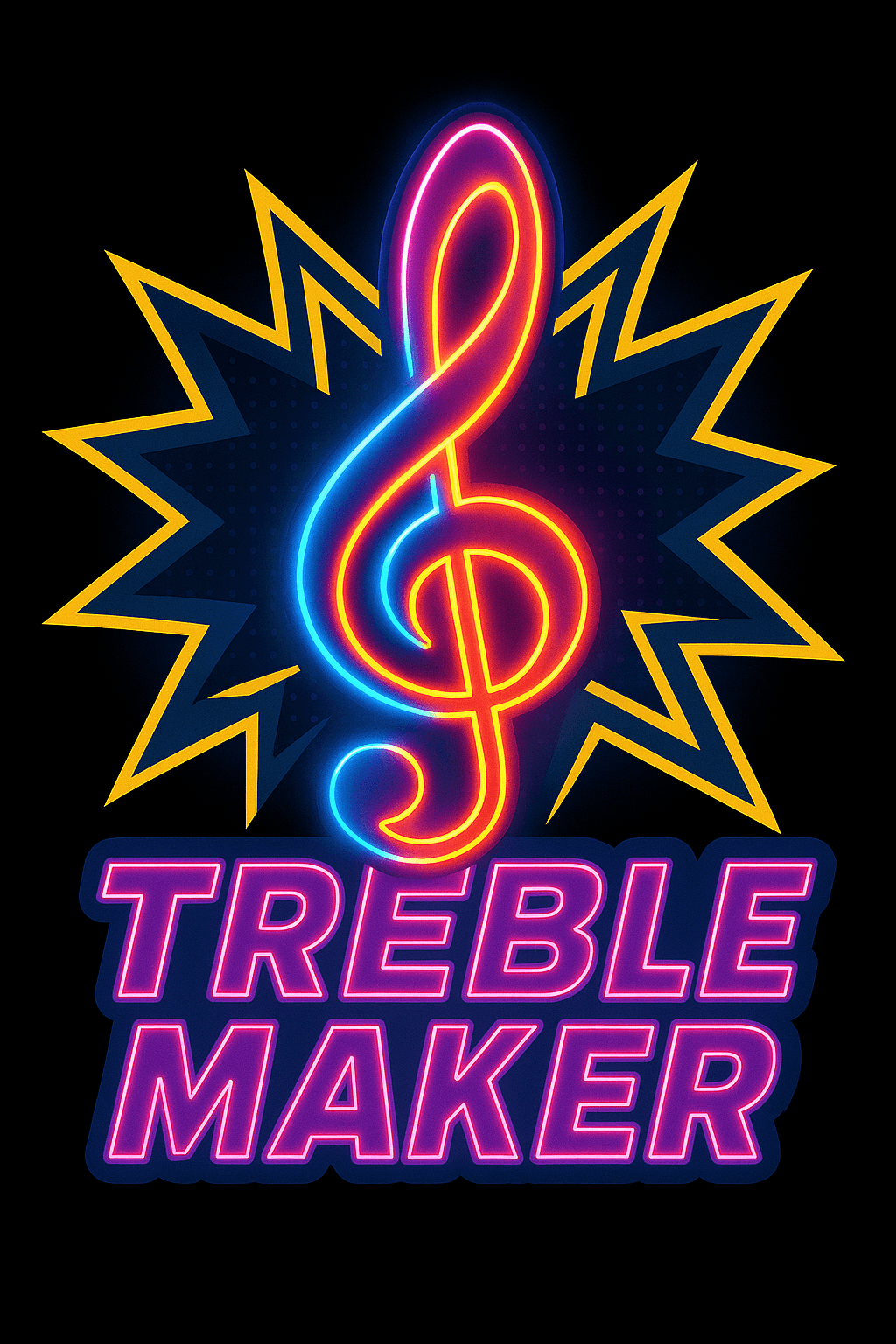 Neon Treble Clef with Bold 'Treble Maker' Text