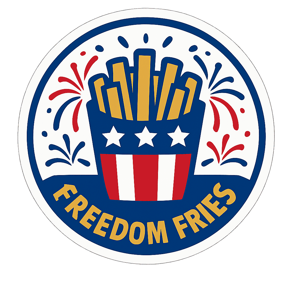 Celebrate with Freedom Fries!