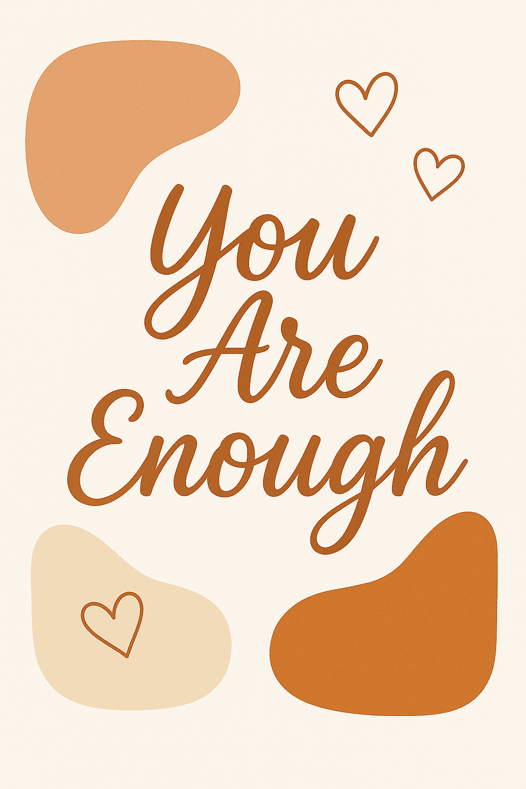 Minimalist You Are Enough Inspirational Poster