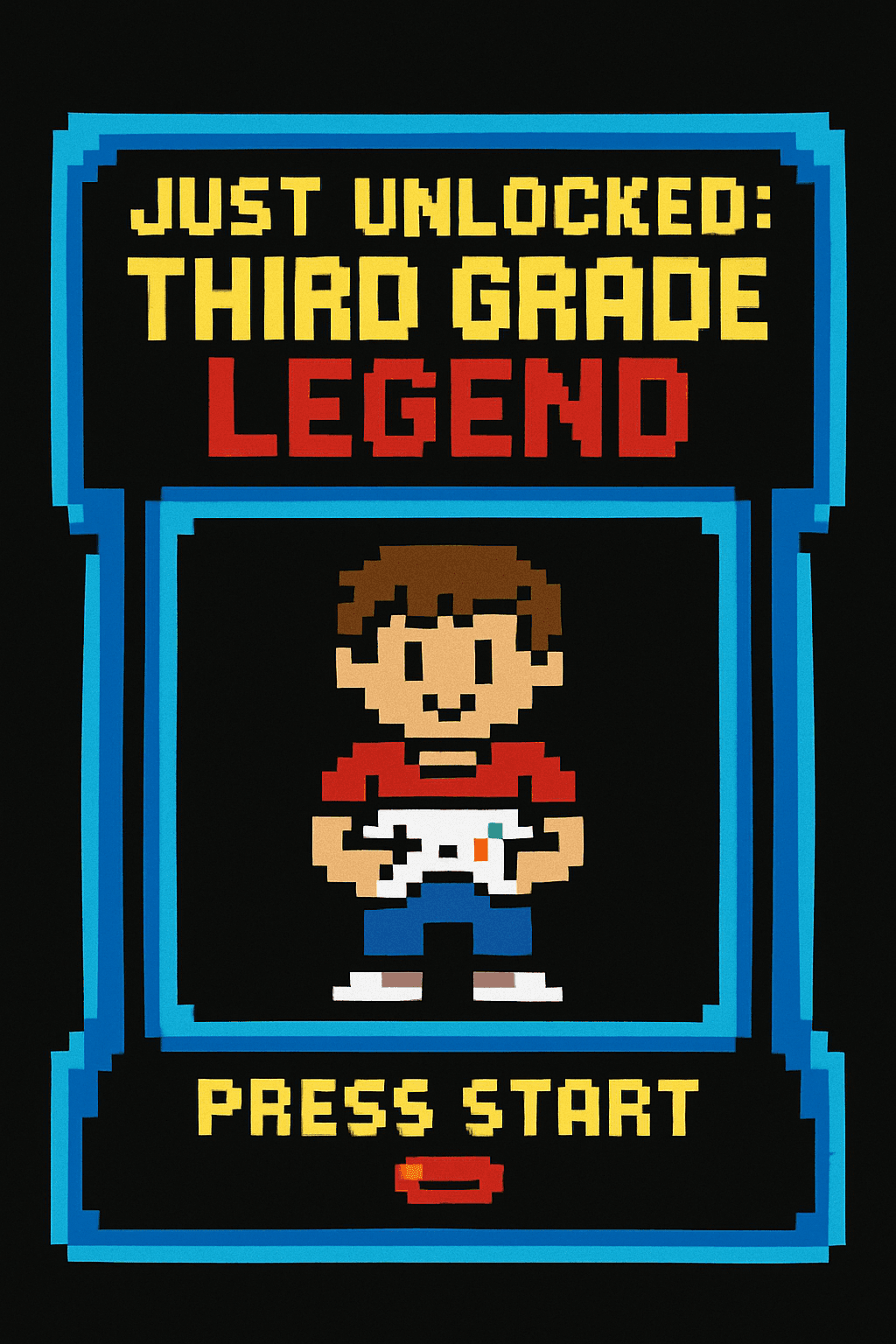 Third Grade Legend: Gamer Achievement Unlocked