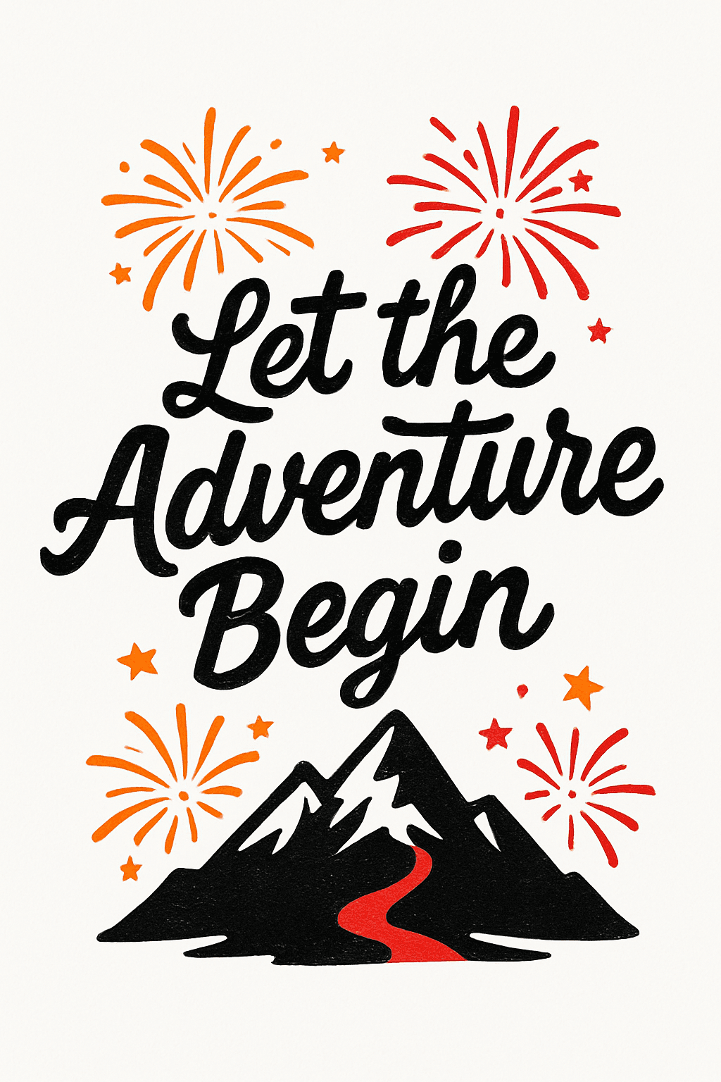 Let the Adventure Begin Inspirational Design