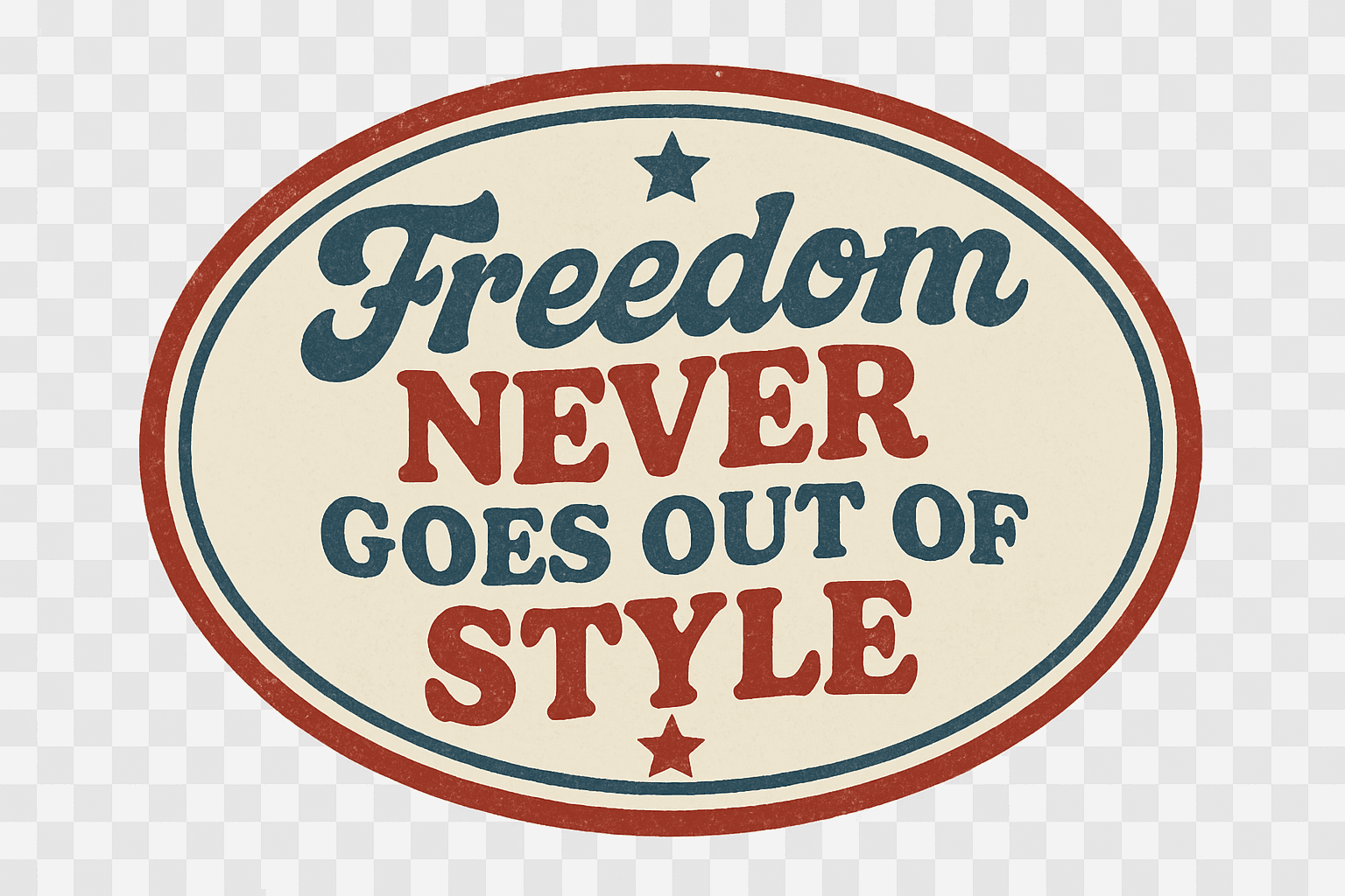 Timeless Freedom Statement