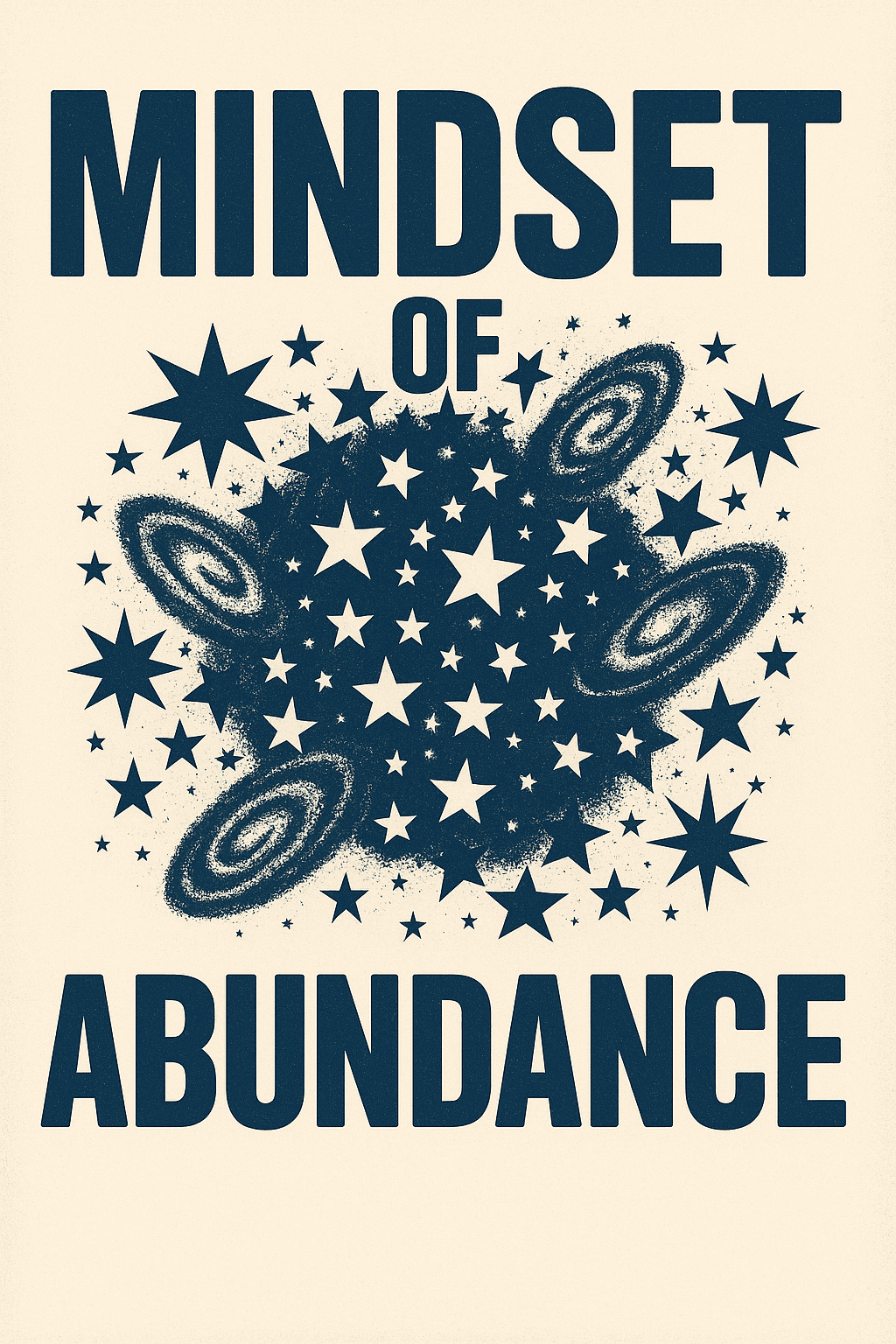 Mindset of Abundance Cosmic Typography Poster