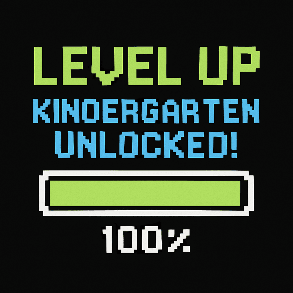 Level Up Kindergarten Unlocked 100% Progress